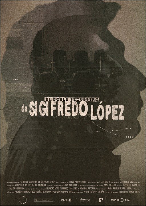 EL DOBLE SECUESTRO DE SIGIFREDO LÓPEZ