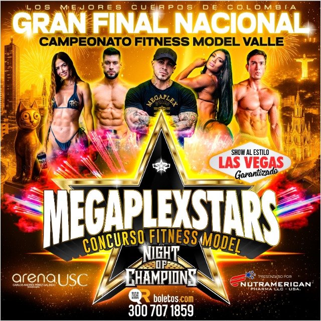 CAMPEONATO MEGAPLEXSTARS / GRAN FINAL NACIONAL