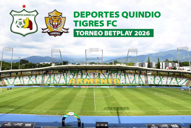 DEPORTES QUINDIO VS TIGRES FC TORNEO 2026 - II